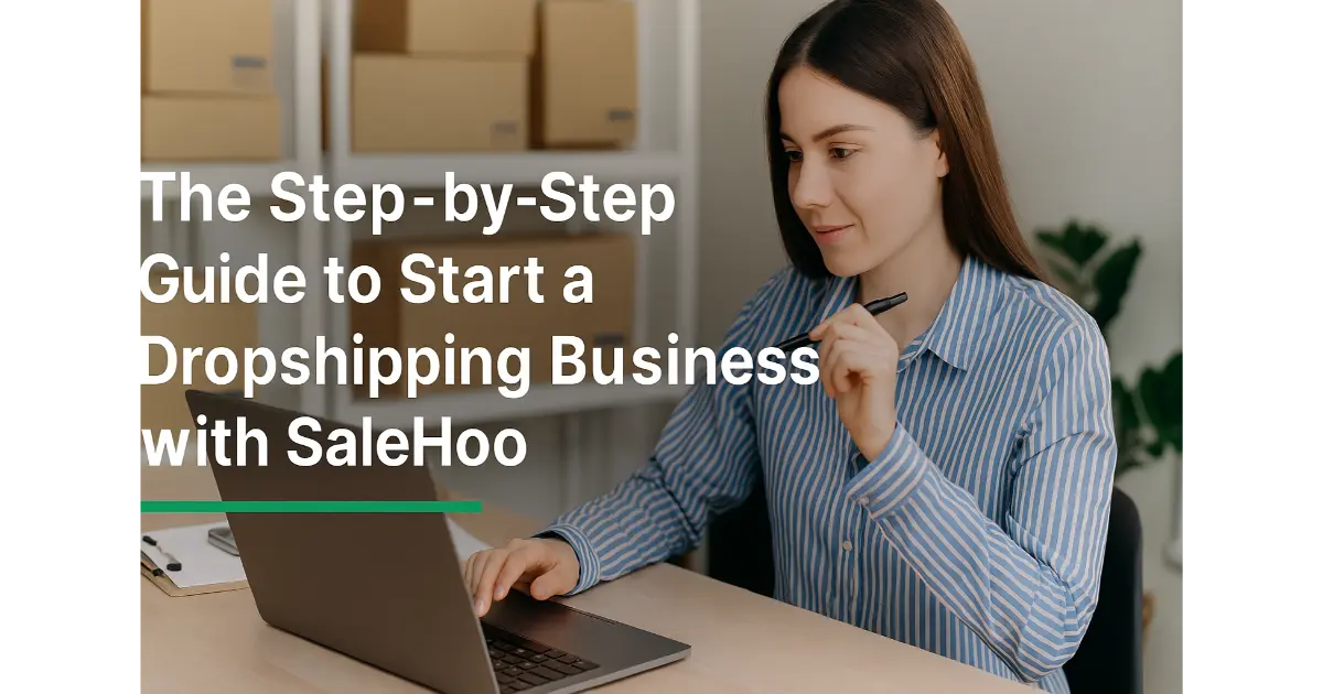 A motivated entrepreneur setting up an online dropshipping store on a laptop using SaleHoo supplier tools, at a bright modern workspace, representing eCommerce startup success.