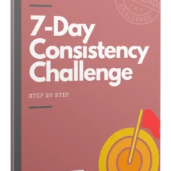 3D eBook cover titled '7-Day Consistency Challenge' with target and arrow symbolizing focus and discipline