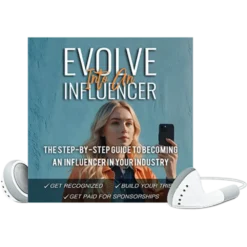 Evolve Into An Influencer eBook cover