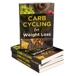 Carb Cycling for Weight Loss ebook cover