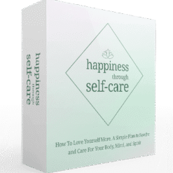 Happiness Through Self-Care
