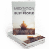 Meditation For Busy People ebook cover featuring a calm person in a professional setting with a peaceful background